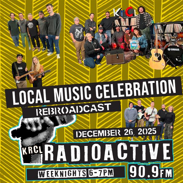 Rebroadcast: Radioactive Local Music Celebration